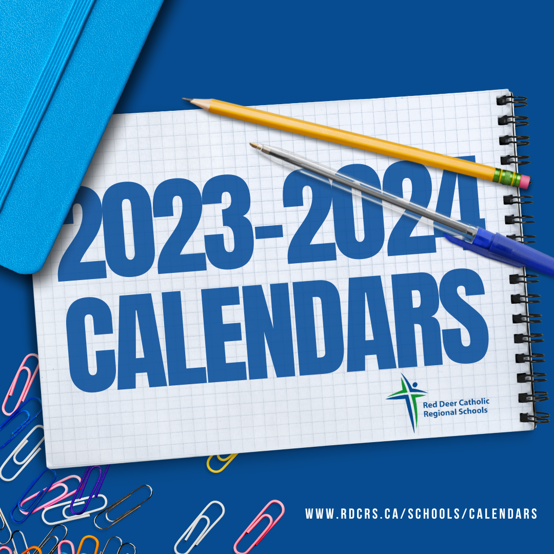 20232024 school calendars approved by Board Red Deer Catholic