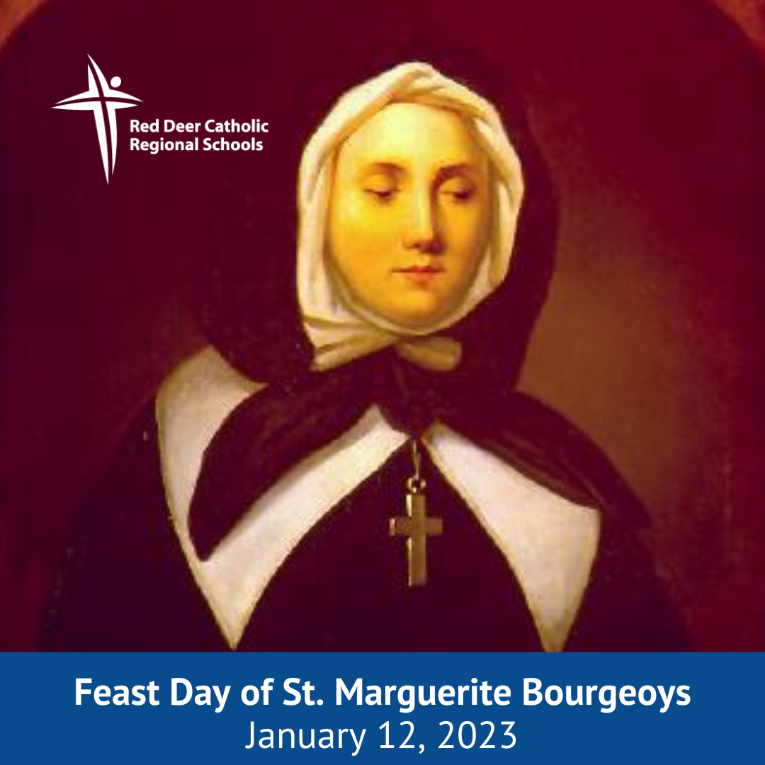 Feast Day Of St. Marguerite Bourgeoys 