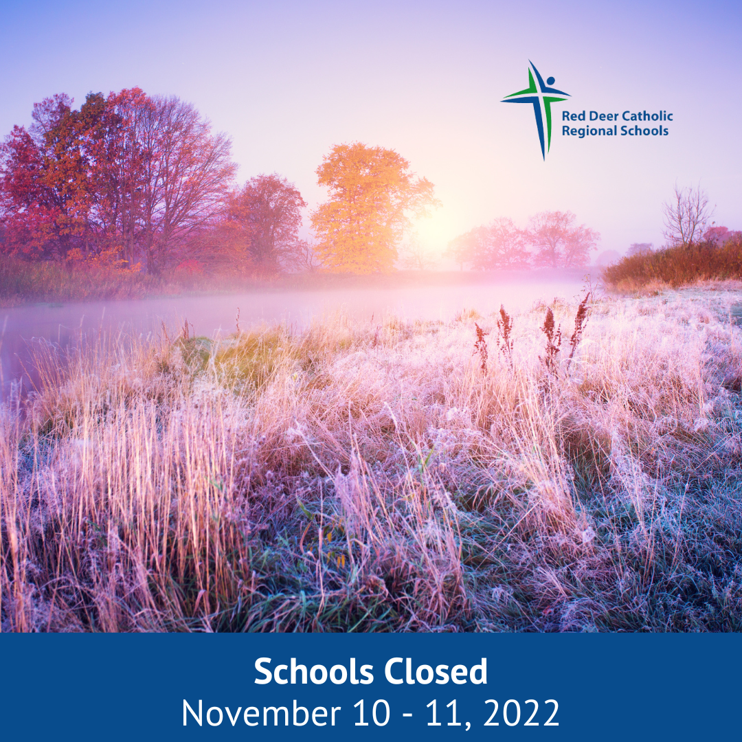 Schools Closed Tomorrow And Friday Red Deer Catholic Regional Schools   Schoolsclosednovember 