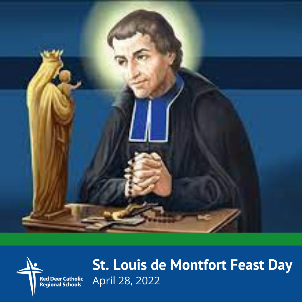 St. Louis de Montfort Feast Day | Red Deer Catholic Regional Schools