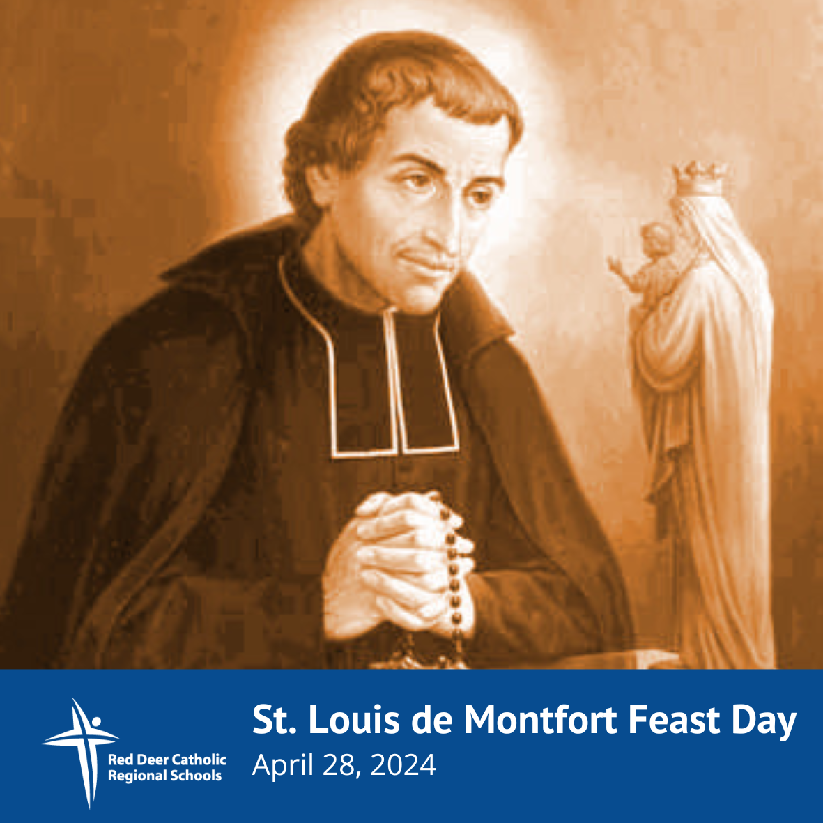 St. Louis de Montfort Feast Day | Red Deer Catholic Regional Schools